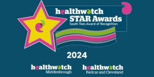 Healthwatch South Tees STAR Awards 2024