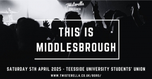 TEAM BEHIND THE AWARD WINNING TWISTERELLA FESTIVAL ANNOUNCE BRAND NEW EVENT ‘THIS IS MIDDLESBROUGH’