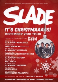SLADE are coming to the North East